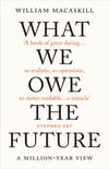 What we owe the future